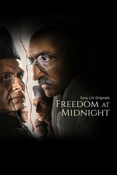 Download Freedom at Midnight (Season 1) Multi Audio [Hindi-Telugu-Ojibwa-Marathi-Tamil-Malayalam-Bengali-Kannada] WEB Series 480p | 720p | 1080p | 2160p WEB-DL ESub