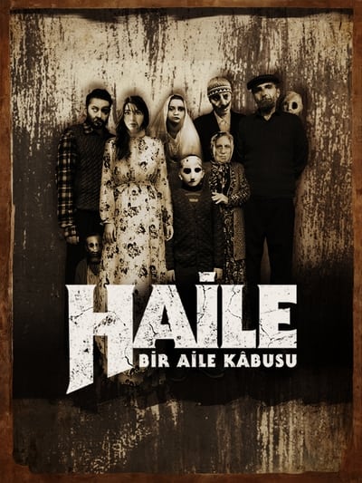 Download Haile: A Family Nightmare (2023) Turkish Movie 480p | 720p | 1080p WEB-DL ESub Download Haile: A Family Nightmare (2023) Turkish Movie 480p | 720p | 1080p WEB-DL ESub