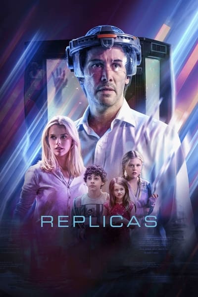 Download Replicas (2018) Dual Audio [Hindi-English] Movie 480p | 720p | 1080p BluRay ESub