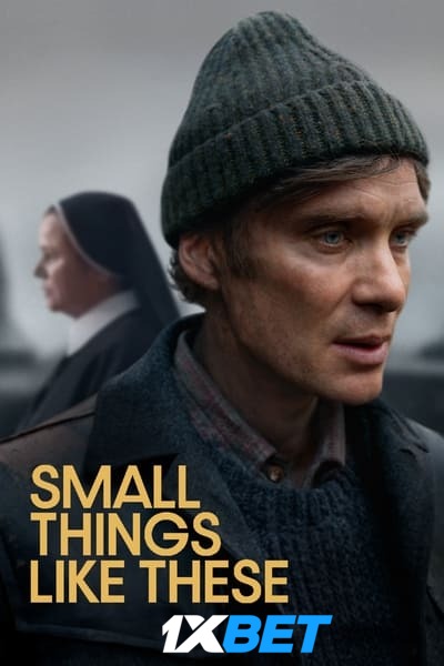 Download Small Things Like These (2024) Hindi (HQ Dub) Movie 480p | 720p | 1080p CAMRip Download Small Things Like These (2024) Hindi (HQ Dub) Movie 480p | 720p | 1080p CAMRip