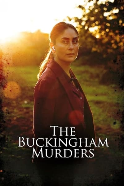 Download The Buckingham Murders (2024) Hindi Movie 480p | 720p | 1080p WEB-DL ESub Download The Buckingham Murders (2024) Hindi Movie 480p | 720p | 1080p WEB-DL ESub