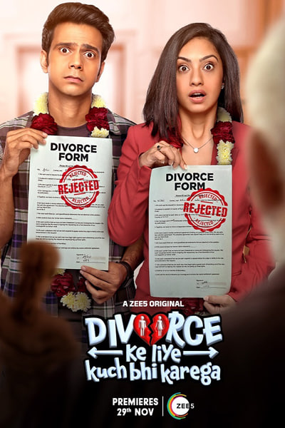 Download Divorce Ke Liye Kuch Bhi Karega (Season 1) Hindi ZEE5 WEB Series 480p | 720p | 1080p | 2160p WEB-DL ESub Download Divorce Ke Liye Kuch Bhi Karega (Season 1) Hindi ZEE5 WEB Series 480p | 720p | 1080p | 2160p WEB-DL ESub