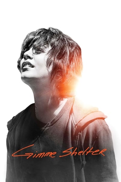 Download Gimme Shelter (2013) Dual Audio [Hindi-English] Movie 480p | 720p | 1080p BluRay ESub