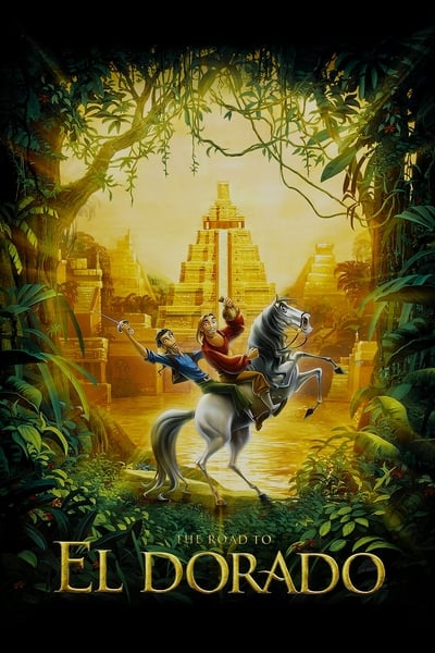 Download The Road to El Dorado (2000) Dual Audio [Hindi-English] Movie 480p | 720p | 1080p BluRay MSubs
