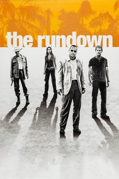 Download The Rundown (2003) Dual Audio [Hindi-English] Movie 480p | 720p | 1080p WEB-DL ESub