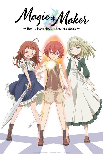 Download Magic Maker -Isekai Mahou no Tsukurikata (Season 1) Multi Audio {Hindi-English-Japanese} Anime Series 480p | 720p | 1080p Web-DL ESub Download Magic Maker -Isekai Mahou no Tsukurikata (Season 1) Multi Audio {Hindi-English-Japanese} Anime Series 480p | 720p | 1080p Web-DL ESub