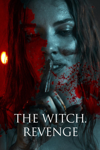 Download The Witch. Revenge (2024) Multi Audio {Hindi-English-Ukrainian} Movie 480p | 720p | 1080p Web-DL ESub Download The Witch. Revenge (2024) Multi Audio {Hindi-English-Ukrainian} Movie 480p | 720p | 1080p Web-DL ESub