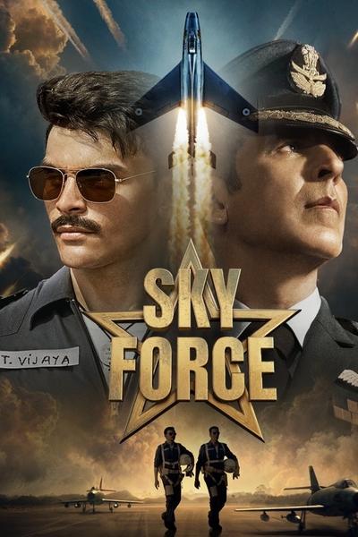 Download Sky Force (2025) Hindi Movie 480p | 720p | 1080p | 2160p WEB-DL ESub Download Sky Force (2025) Hindi Movie 480p | 720p | 1080p | 2160p WEB-DL ESub