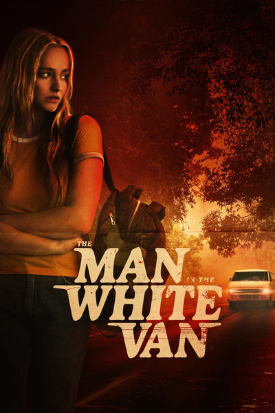 Download The Man in the White Van (2024) English Movie 480p | 720p | 1080p WEB-DL ESub
