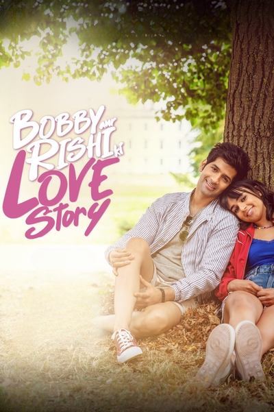 Download Bobby Aur Rishi Ki Love Story (2025) Hindi Movie 480p | 720p | 1080p WEB-DL ESub Download Bobby Aur Rishi Ki Love Story (2025) Hindi Movie 480p | 720p | 1080p WEB-DL ESub