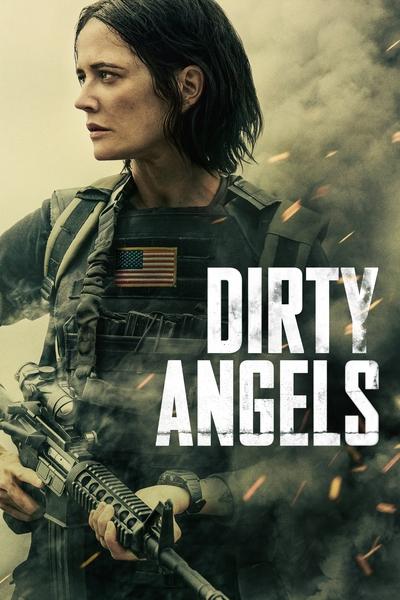 Download Dirty Angels (2024) English Movie 480p | 720p | 1080p WEB-DL ESub Download Dirty Angels (2024) English Movie 480p | 720p | 1080p WEB-DL ESub