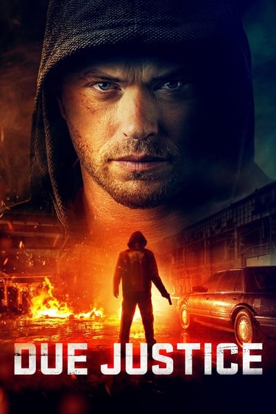 Download Due Justice (2023) Dual Audio [Hindi-English] Movie 480p | 720p | 1080p BluRay ESub