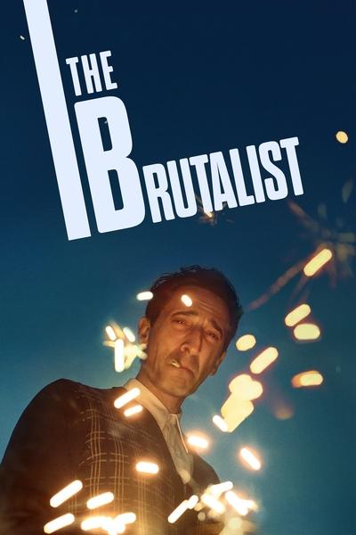 Download The Brutalist (2024) English Movie 480p | 720p | 1080p WEB-DL ESub Download The Brutalist (2024) English Movie 480p | 720p | 1080p WEB-DL ESub