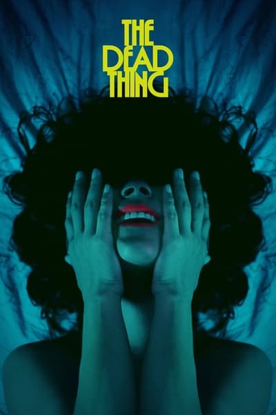 Download The Dead Thing (2024) English Movie 480p | 720p | 1080p WEB-DL ESub Download The Dead Thing (2024) English Movie 480p | 720p | 1080p WEB-DL ESub