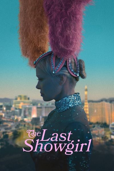 Download The Last Showgirl (2024) English Movie 480p | 720p | 1080p WEB-DL ESub Download The Last Showgirl (2024) English Movie 480p | 720p | 1080p WEB-DL ESub