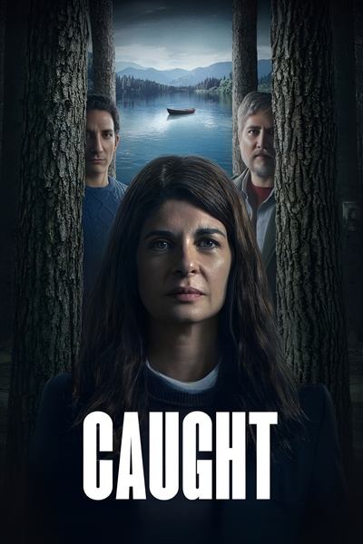 Download Caught (Season 1) Multi Audio [Hindi-English-Korean] WEB Series 480p | 720p | 1080p WEB-DL MSubs