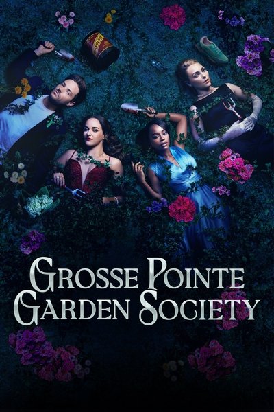 Download Grosse Pointe Garden Society (Season 1) English WEB Series 720p | 1080p WEB-DL ESub [S01E12 Added]