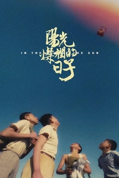 Download In the Heat of the Sun (1994) Chinese Movie 480p | 720p | 1080p BluRay ESub Download In the Heat of the Sun (1994) Chinese Movie 480p | 720p | 1080p BluRay ESub