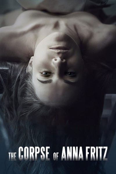 Download The Corpse of Anna Fritz (2015) Spanish Movie 480p | 720p | 1080p BluRay ESub Download The Corpse of Anna Fritz (2015) Spanish Movie 480p | 720p | 1080p BluRay ESub