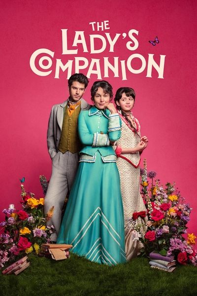 Download The Lady’s Companion (Season 1) Dual Audio [Hindi-English] WEB Series 480p | 720p | 1080p WEB-DL MSubs