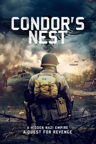 Download Condor’s Nest (2023) English Movie 480p | 720p | 1080p BluRay ESub Download Condor’s Nest (2023) English Movie 480p | 720p | 1080p BluRay ESub