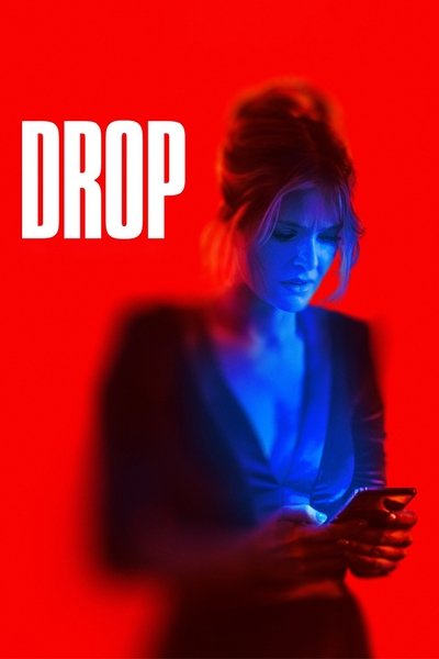 Download Drop (2025) Dual Audio [Hindi-English] Movie 480p | 720p | 1080p WEB-DL ESub