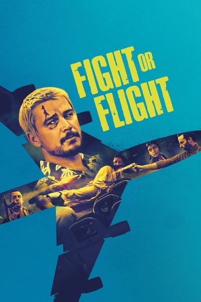 Download Fight or Flight (2024) Dual Audio [Hindi-English] Movie 480p | 720p | 1080p WEB-DL ESub