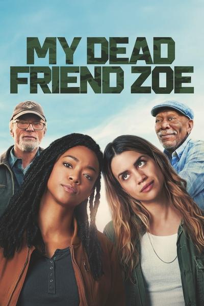 Download My Dead Friend Zoe (2024) English Movie 480p | 720p | 1080p WEB-DL ESub Download My Dead Friend Zoe (2024) English Movie 480p | 720p | 1080p WEB-DL ESub