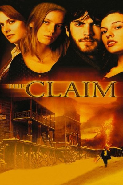 Download The Claim (2000) English Movie 480p | 720p | 1080p BluRay ESub Download The Claim (2000) English Movie 480p | 720p | 1080p BluRay ESub