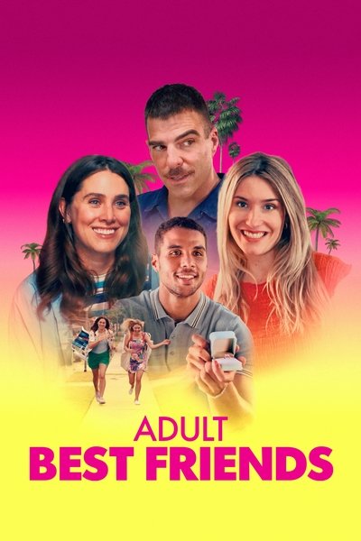 Download Adult Best Friends (2024) English Movie 480p | 720p | 1080p WEB-DL ESub Download Adult Best Friends (2024) English Movie 480p | 720p | 1080p WEB-DL ESub