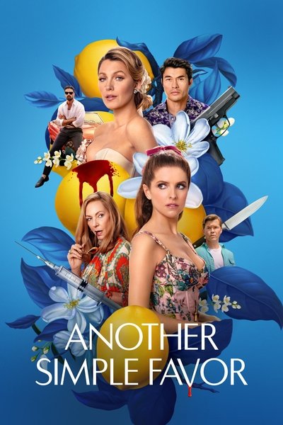 Download Another Simple Favor (2025) Dual Audio [Hindi-English] Movie 480p | 720p | 1080p WEB-DL MSubs