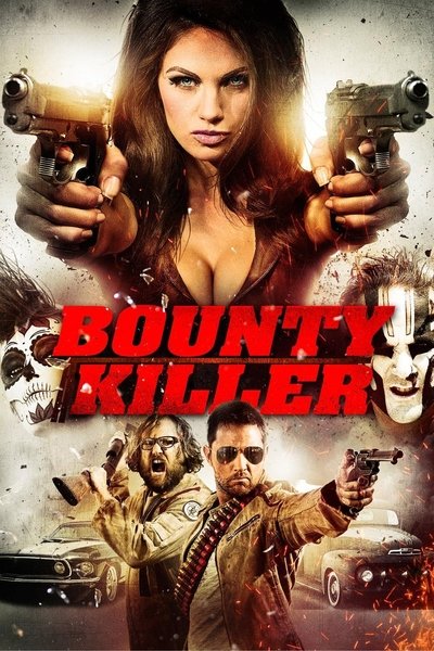 Download Bounty Killer (2013) English Movie 480p | 720p | 1080p BluRay ESub Download Bounty Killer (2013) English Movie 480p | 720p | 1080p BluRay ESub