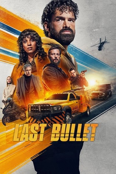 Download Last Bullet (2025) Multi Audio [Hindi-English-French] Movie 480p | 720p | 1080p WEB-DL MSubs