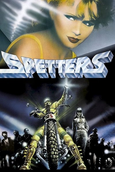 Download Spetters (1980) English Movie 480p | 720p | 1080p BluRay ESub Download Spetters (1980) English Movie 480p | 720p | 1080p BluRay ESub