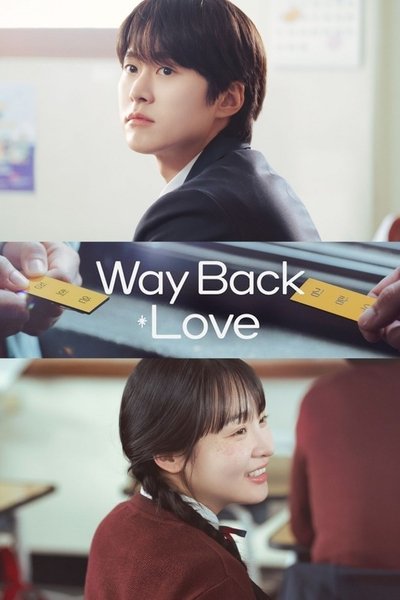 Download Way Back Love (Season 1) Korean WEB Series 720p | 1080p WEB-DL ESub [S01E04 Added]